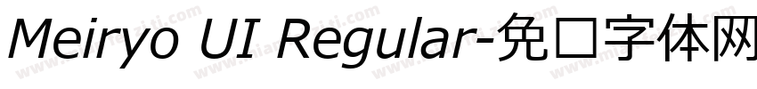 Meiryo UI Regular字体转换